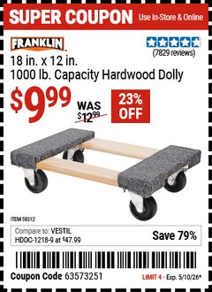 Harbor Freight Coupon FRANKLIN 18 IN. X 12 IN., 1000 LB. CAPACITY HARDWOOD DOLLY Lot No. 63098/93886/61899/63098/57031/56185/57575/57576/61303/58957/58089 Expired: 5/10/26 - $9.99