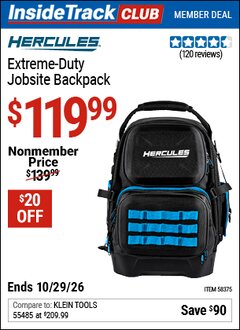 Harbor Freight ITC Coupon HERCULES EXTREME-DUTY JOBSITE BACKPACK Lot No. 58375 Dates Valid: 12/31/69 - 10/29/26 - $119.99