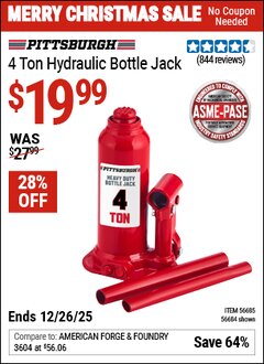 Harbor Freight Coupon PITTSBURGH 4 TON HYDRAULIC BOTTLE JACK Lot No. 56685/56684 Valid Thru: 12/26/25 - $19.99
