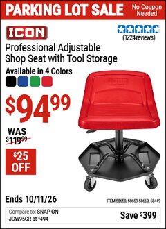 Harbor Freight Coupon ICON PROFESSIONAL ADJUSTABLE SHOP SEAT WITH TOOL STORAGE Lot No. 58449/58658/58659/58660 Expired: 10/11/26 - $94.99