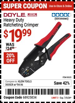 Harbor Freight Coupon DOYLE HEAVY DUTY RATCHETING CRIMPER Lot No. 58325 Expired: 7/5/26 - $19.99