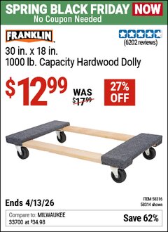 Harbor Freight Coupon FRANKLIN 30 IN. X 18 IN., 1000 LB. CAPACITY HARDWOOD DOLLY Lot No. 58314/58316 Expired: 4/12/26 - $12.99
