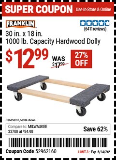 Harbor Freight Coupon FRANKLIN 30 IN. X 18 IN., 1000 LB. CAPACITY HARDWOOD DOLLY Lot No. 58314/58316 Expired: 6/14/26 - $12.99