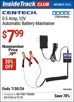 Harbor Freight ITC Coupon CEN-TECH 0.5 AMP, 12V AUTOMATIC BATTERY MAINTAINER Lot No. 59000 Dates Valid: 12/31/69 - 7/30/26 - $7.99