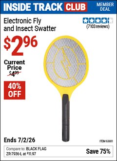 Harbor Freight Coupon ELECTRONIC FLY AND INSECT SWATTER Lot No. 61351/62540/63681 Valid: 12/31/69 - 7/2/26 - $2.96