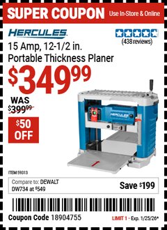 Harbor Freight Coupon HERCULES 15 AMP, 12-1/2 IN. PORTABLE THICKNESS PLANER Lot No. 59313 Expired: 1/25/26 - $349.99