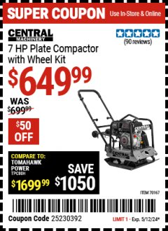 Harbor Freight Coupon CENTRAL MACHINERY 7HP PLATE COMPACTOR WITH WHEEL KIT Lot No. 70167 EXPIRES: 5/12/24 - $649.99