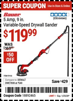Harbor Freight Coupon BAUER 5 AMP, 9 IN. VARIABLE-SPEED DRYWALL SANDER Lot No. 59166 Expired: 1/25/26 - $119.99