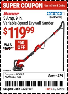 Harbor Freight Coupon BAUER 5 AMP, 9 IN. VARIABLE-SPEED DRYWALL SANDER Lot No. 59166 Expired: 2/16/26 - $119.99