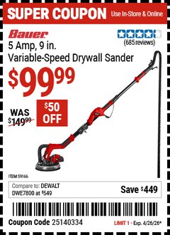 Harbor Freight Coupon BAUER 5 AMP, 9 IN. VARIABLE-SPEED DRYWALL SANDER Lot No. 59166 Valid Thru: 4/26/26 - $99.99