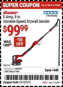 Harbor Freight Coupon BAUER 5 AMP, 9 IN. VARIABLE-SPEED DRYWALL SANDER Lot No. 59166 EXPIRES: 7/19/26 - $99.99