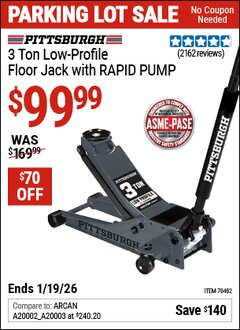 Harbor Freight Coupon PITTSBURGH 3 TON LOW-PROFILE FLOOR JACK WITH RAPID PUMP, SLATE GRAY Lot No. 70482 Expired: 12/31/69 - $99.99