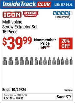 Harbor Freight ITC Coupon ICON MULTISPLINE SCREW EXTRACTOR SET, 15-PIECE Lot No. 59194 Dates Valid: 12/31/69 - 10/29/26 - $39.99