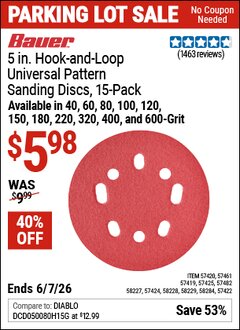 Harbor Freight Coupon BAUER 5 IN. HOOK-AND-LOOP UNIVERSAL PATTERN SANDING DISCS, 15-PACK Lot No. 57419/57420/57422/57424/57425/57461/57482/58227/58228/58229/58284 Valid Thru: 6/7/26 - $5.98