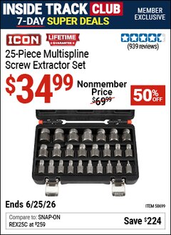 Harbor Freight ITC Coupon ICON MULTISPLINE SCREW EXTRACTOR SET, 25-PIECE Lot No. 58699 Valid Thru: 6/25/26 - $34.99