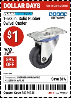 Harbor Freight Coupon HAUL-MASTER 1-5/8 IN. SOLID RUBBER SWIVEL CASTER Lot No. 41519 Valid Thru: 7/29/26 - $1