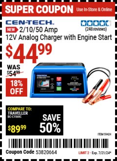 Harbor Freight Coupon CEN-TECH 2/10/50 AMP, 12V ANALOG CHARGER WITH ENGINE START Lot No. 59424 Expired: 7/21/24 - $44.99