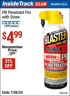 Harbor Freight ITC Coupon B'LASTER PB PENETRANT PRO WITH STRAW Lot No. 57404/56826 Dates Valid: 12/31/69 - 7/30/26 - $4.99
