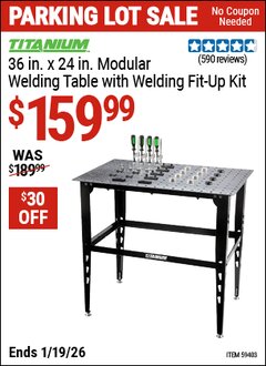 Harbor Freight Coupon TITANIUM 36 IN. X 24 IN. MODULAR WELDING TABLE WITH WELDING FIT-UP KIT Lot No. 59403 Expired: 12/31/69 - $159.99