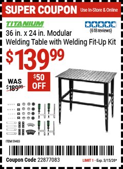 Harbor Freight Coupon TITANIUM 36 IN. X 24 IN. MODULAR WELDING TABLE WITH WELDING FIT-UP KIT Lot No. 59403 Valid Thru: 3/15/26 - $139.99