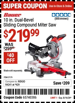 Harbor Freight Coupon BAUER 10 IN. DUAL-BEVEL SLIDING COMPOUND MITER SAW Lot No. 57179 Expired: 8/16/26 - $219.99