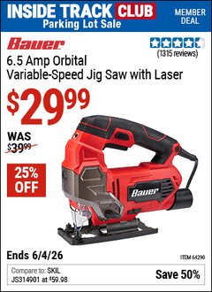 Harbor Freight ITC Coupon BAUER 6.5 AMP ORBITAL VARIABLE-SPEED JIG SAW WITH LASER Lot No. 64290 Expired: 6/4/26 - $29.99