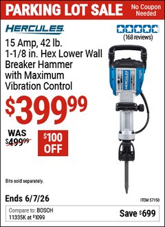 Harbor Freight Coupon HERCULES 15 AMP, 42 LB., 1-1/8 IN. HEX LOWER WALL BREAKER HAMMER WITH MAXIMUM VIBRATION CONTROL Lot No. 57150 Valid Thru: 6/7/26 - $399.99