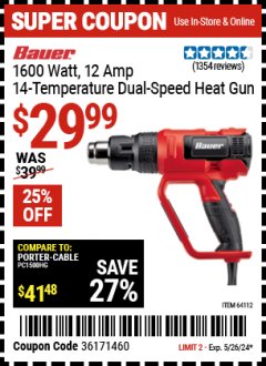 Harbor Freight Coupon BAUER 1600W 12A 14-TEMPERATURE DUAL-SPEED HEAT GUN Lot No. 64112 Expired: 5/26/24 - $29.99