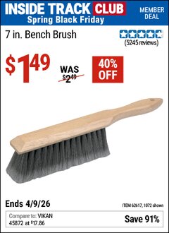 Harbor Freight ITC Coupon 7 IN. BENCH BRUSH Lot No. 62617/1072 Expired: 4/9/26 - $1.49