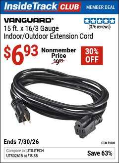 Harbor Freight ITC Coupon VANGUARD 15 FT. X 16/3 GAUGE INDOOR/OUTDOOR EXTENSION CORD, BLACK Lot No. 59808 Dates Valid: 12/31/69 - 7/30/26 - $6.93