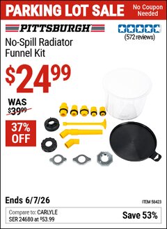 Harbor Freight Coupon PITTSBURGH NO-SPILL RADIATOR FUNNEL KIT Lot No. 58423 Valid Thru: 6/7/26 - $24.99