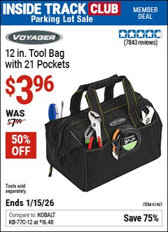 Harbor Freight ITC Coupon VOYAGER 12 IN. TOOL BAG WITH 21 POCKETS Lot No. 61467 Dates Valid: 12/31/69 - 1/15/26 - $3.96