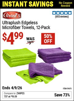 Harbor Freight Coupon GRANT'S ULTRAPLUSH EDGELESS MICROFIBER TOWELS, 12-PACK Lot No. 59675 Valid Thru: 4/9/26 - $4.99
