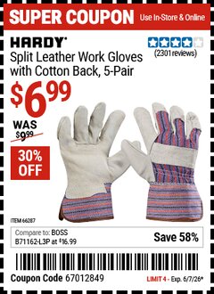 Harbor Freight Coupon HARDY SPLIT LEATHER WORK GLOVES WITH COTTON BACK, 5-PAIR Lot No. 62714 EXPIRES: 6/7/26 - $6.99