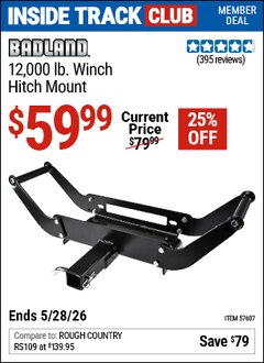 Harbor Freight ITC Coupon BADLAND 12,000 LB. WINCH HITCH MOUNT Lot No. 57607 Expired: 5/28/26 - $59.99