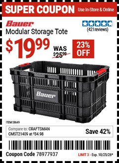 Harbor Freight Coupon BAUER MODULAR STORAGE TOTE Lot No. 58649 EXPIRES: 10/25/26 - $19.99