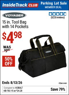 Harbor Freight ITC Coupon VOYAGER 15 IN. TOOL BAG WITH 14 POCKETS Lot No. 61469 Expired: 8/13/26 - $4.98