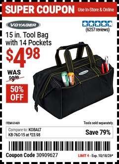 Harbor Freight Coupon VOYAGER 15 IN. TOOL BAG WITH 14 POCKETS Lot No. 61469 Expired: 10/18/26 - $4.98