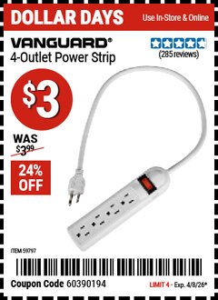 Harbor Freight Coupon VANGUARD 4-OUTLET POWER STRIP Lot No. 59797 Expired: 4/8/26 - $3