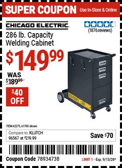 Harbor Freight Coupon CHICAGO ELECTRIC 286 LB. CAPACITY WELDING CABINET Lot No. 62275 Valid Thru: 9/13/26 - $149.99