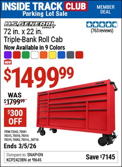 Harbor Freight Coupon U.S. GENERAL 72 IN. X 22 IN. TRIPLE-BANK ROLL CAB, SERIES 3 Lot No. 58710/70314/70315/70316/70318/70319/70381/70382/73342 Valid: 12/31/69 - 3/5/26 - $1499.99
