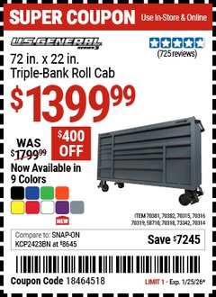 Harbor Freight Coupon U.S. GENERAL 72 IN. X 22 IN. TRIPLE-BANK ROLL CAB, SERIES 3 Lot No. 58710/70314/70315/70316/70318/70319/70381/70382/73342 Expired: 1/25/26 - $1399.99