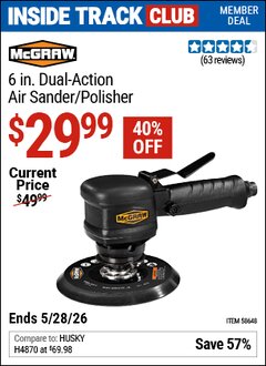 Harbor Freight ITC Coupon MCGRAW 6 IN. DUAL-ACTION AIR SANDER Lot No. 58648 Valid Thru: 5/28/26 - $29.99