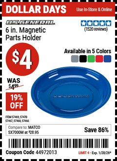 Harbor Freight Coupon U.S. GENERAL 6 IN. MAGNETIC PARTS HOLDER Lot No. 57466/57467/57468/57469/57470 Valid Thru: 1/28/26 - $4