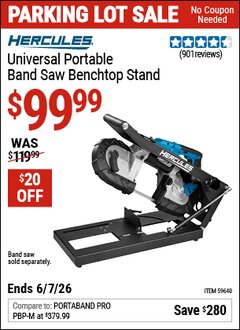 Harbor Freight Coupon HERCULES UNIVERSAL PORTABLE BAND SAW BENCHTOP STAND Lot No. 59640 Valid Thru: 6/7/26 - $99.99