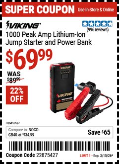 Harbor Freight Coupon VIKING 1000 PEAK AMP LITHIUM-ION JUMP STARTER AND POWER BANK Lot No. 59527 Expired: 3/15/26 - $69.99