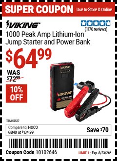 Harbor Freight Coupon VIKING 1000 PEAK AMP LITHIUM-ION JUMP STARTER AND POWER BANK Lot No. 59527 Expired: 8/23/26 - $64.99