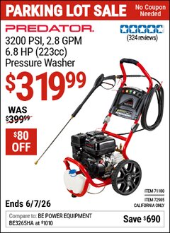 Harbor Freight Coupon PREDATOR 3200 PSI, 2.8 GPM, 6.8 HP (223CC) PRESSURE WASHER Lot No. 71100/72985 Valid Thru: 6/7/26 - $319.99