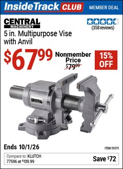 Harbor Freight Coupon CENTRAL MACHINERY 5 IN. MULTIPURPOSE VISE WITH ANVIL Lot No. 59275 Valid: 12/31/69 - 10/1/26 - $67.99
