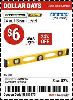 Harbor Freight Coupon PITTSBURGH 24 IN. I-BEAM LEVEL Lot No. 67785 Expired: 8/12/26 - $6